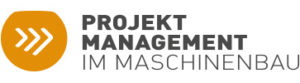 Projektmanagement im Maschinenbau